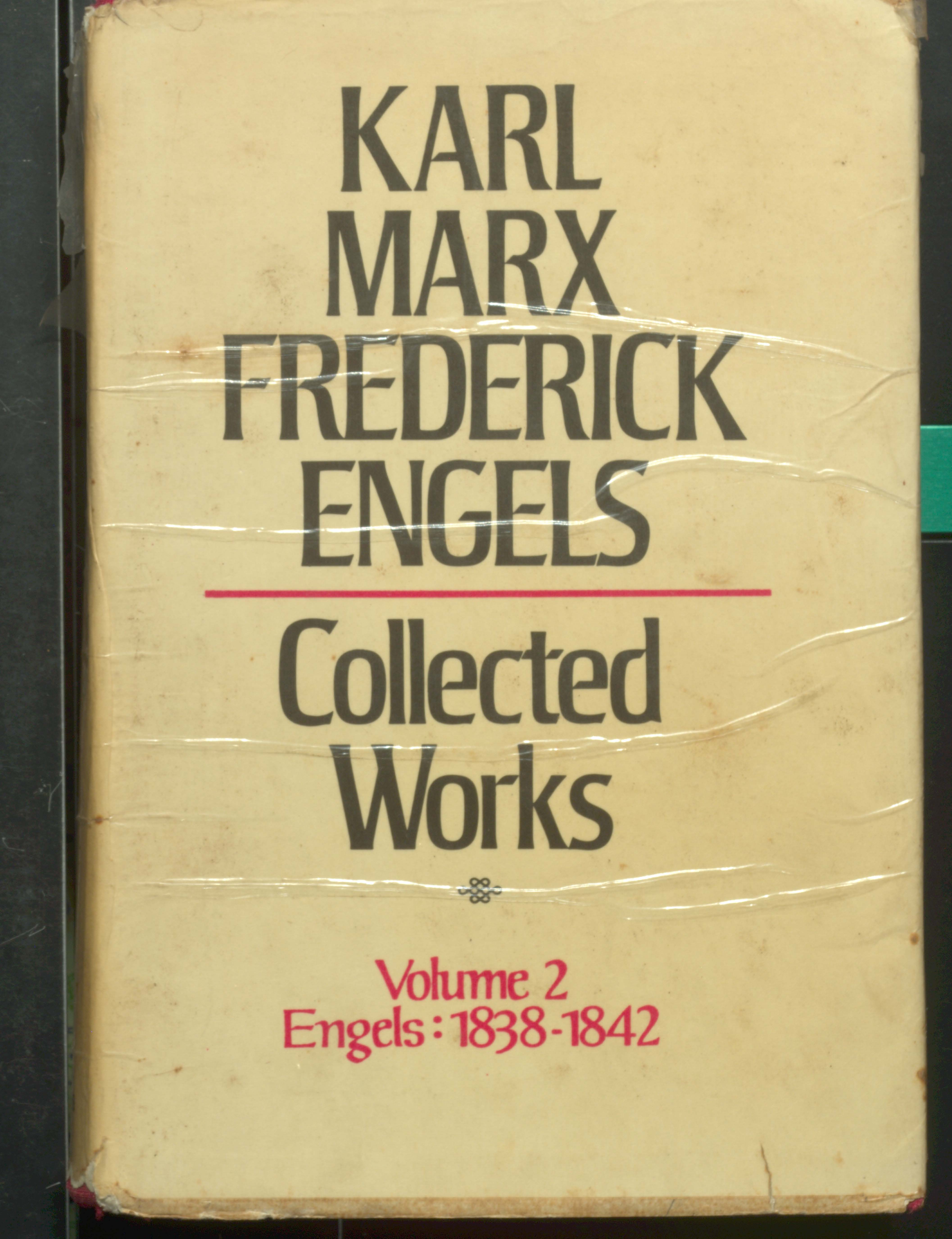 KARL MARX TREDERIEK ENGELS COLLECTED WORKS (VOL-2)1838-1842