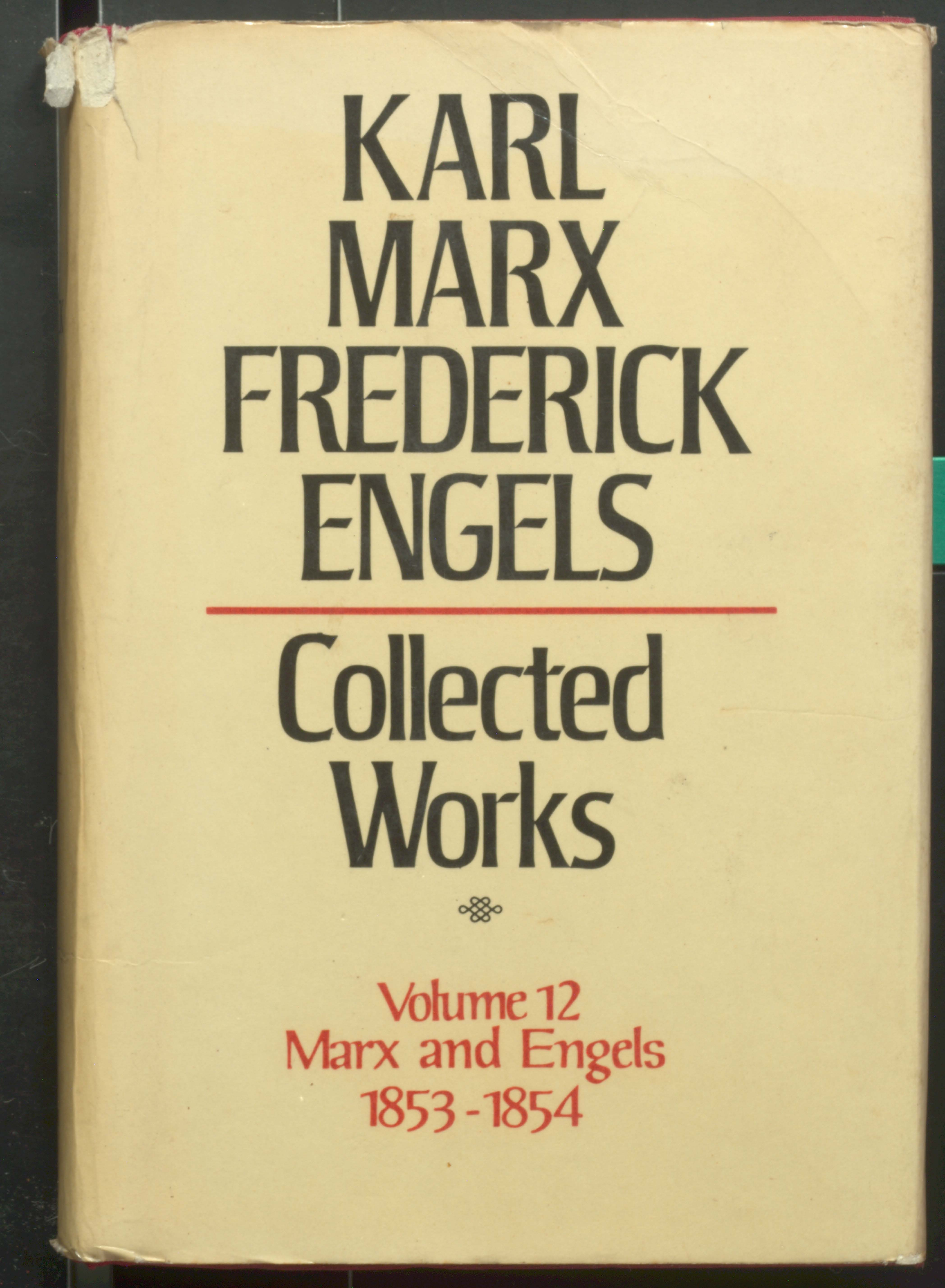 KARL MARX TREDERIEK ENGELS COLLECTED WORKS (VOL-12)1853-1854
