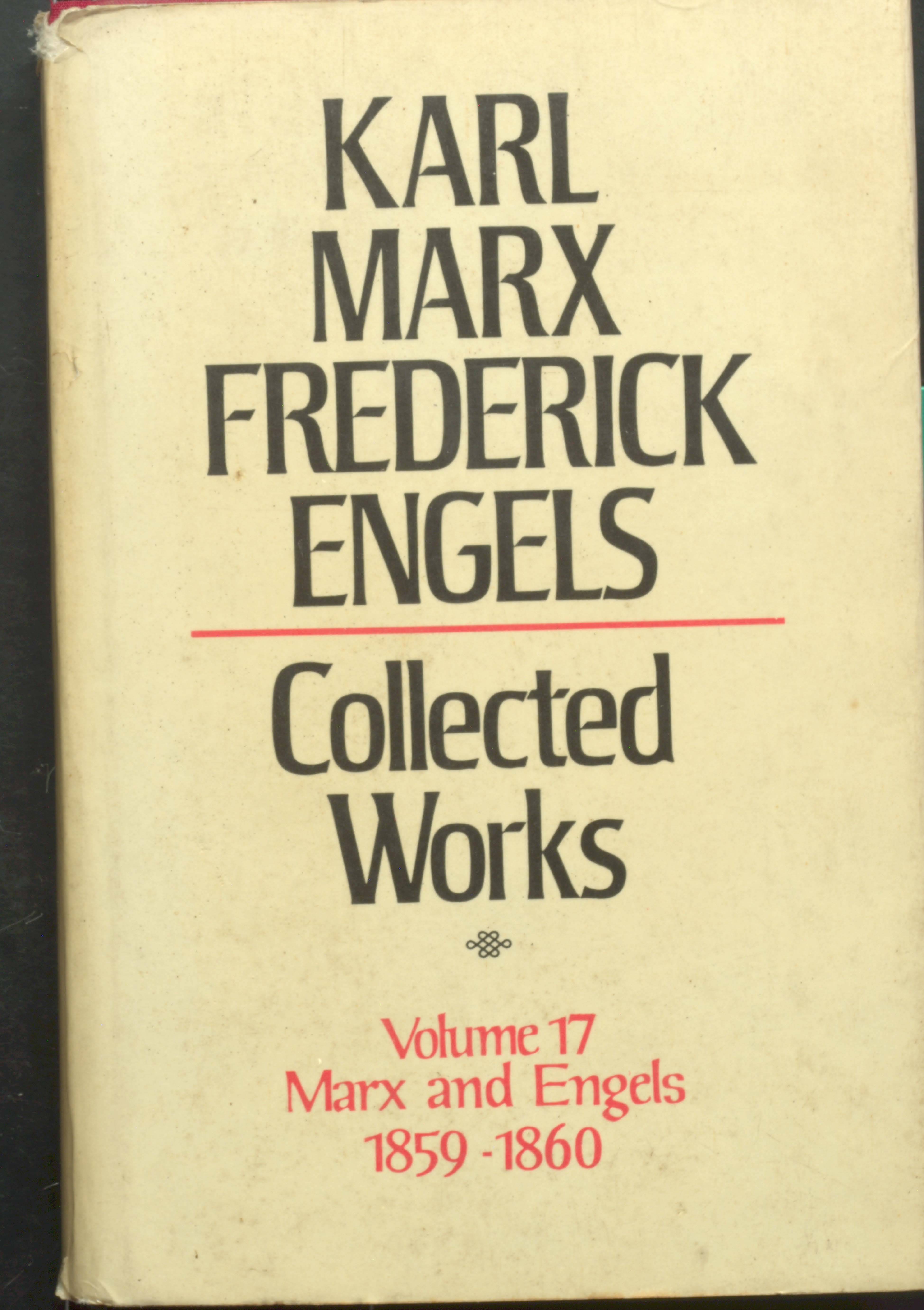 KARL MARX TREDERIEK ENGELS COLLECTED WORKS (VOL-17)1859-1860