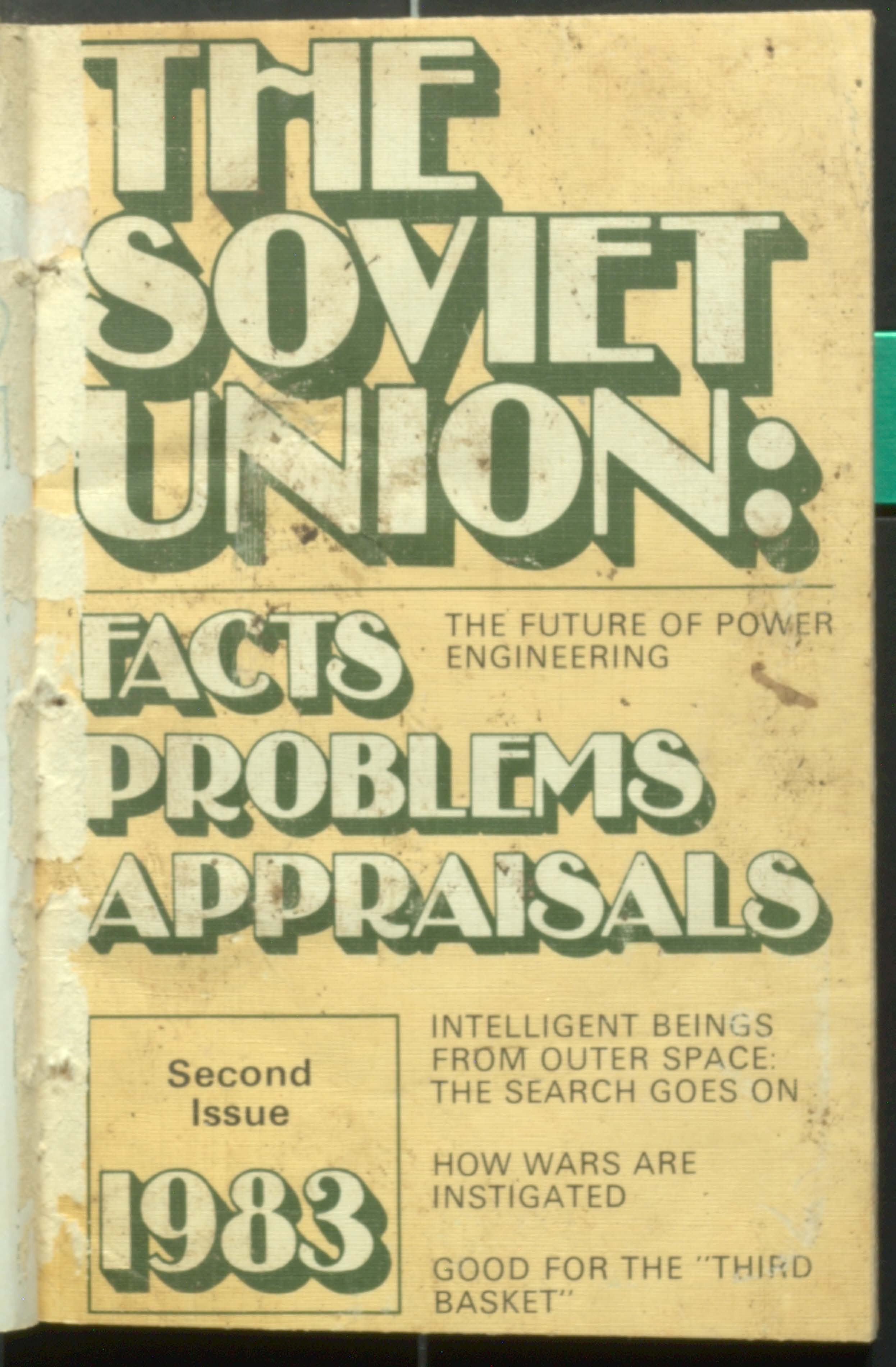 The Soviet union: Facts problems Appraisals (second issue1983)