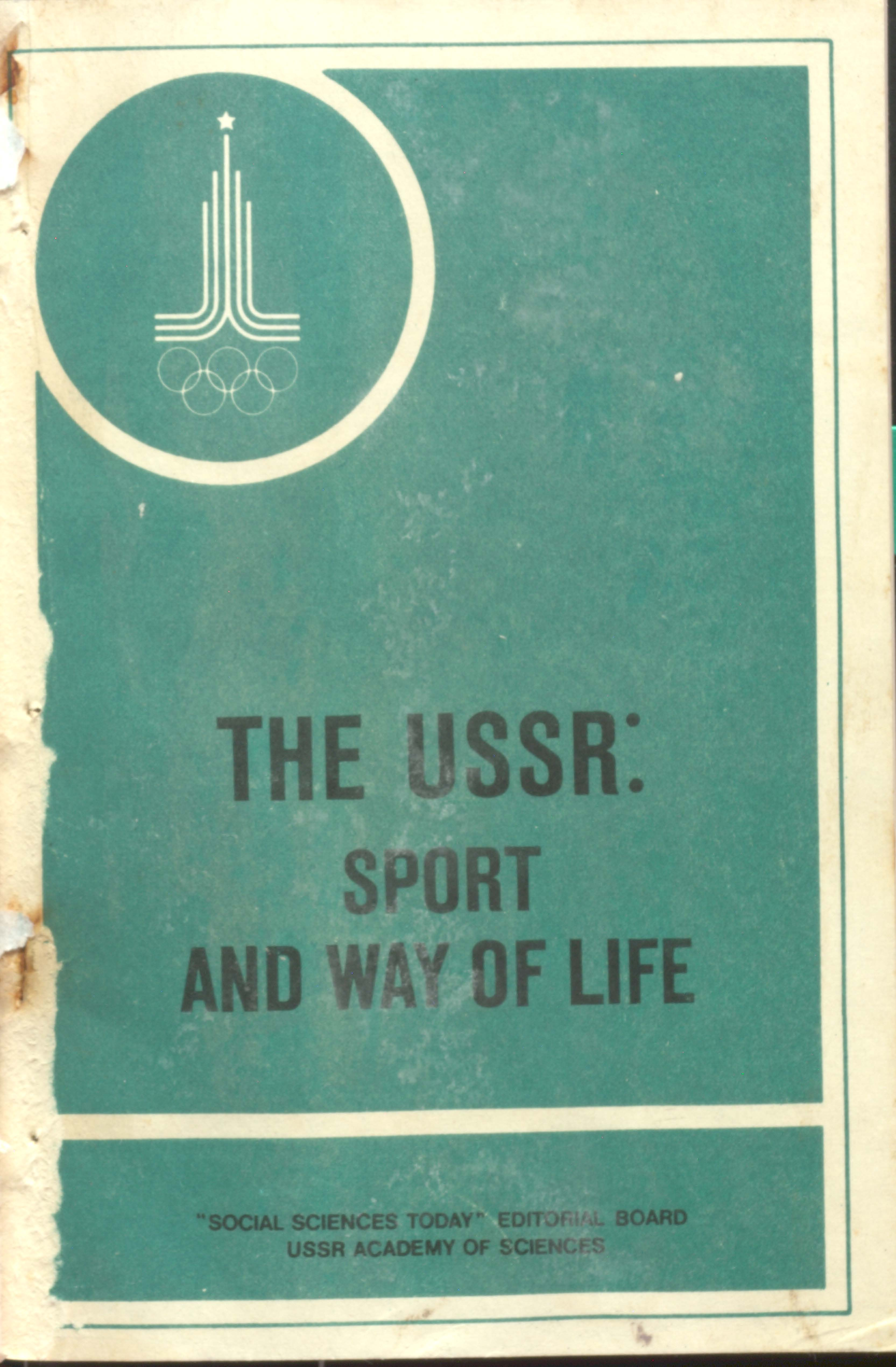The USSR Sport and Way of Life