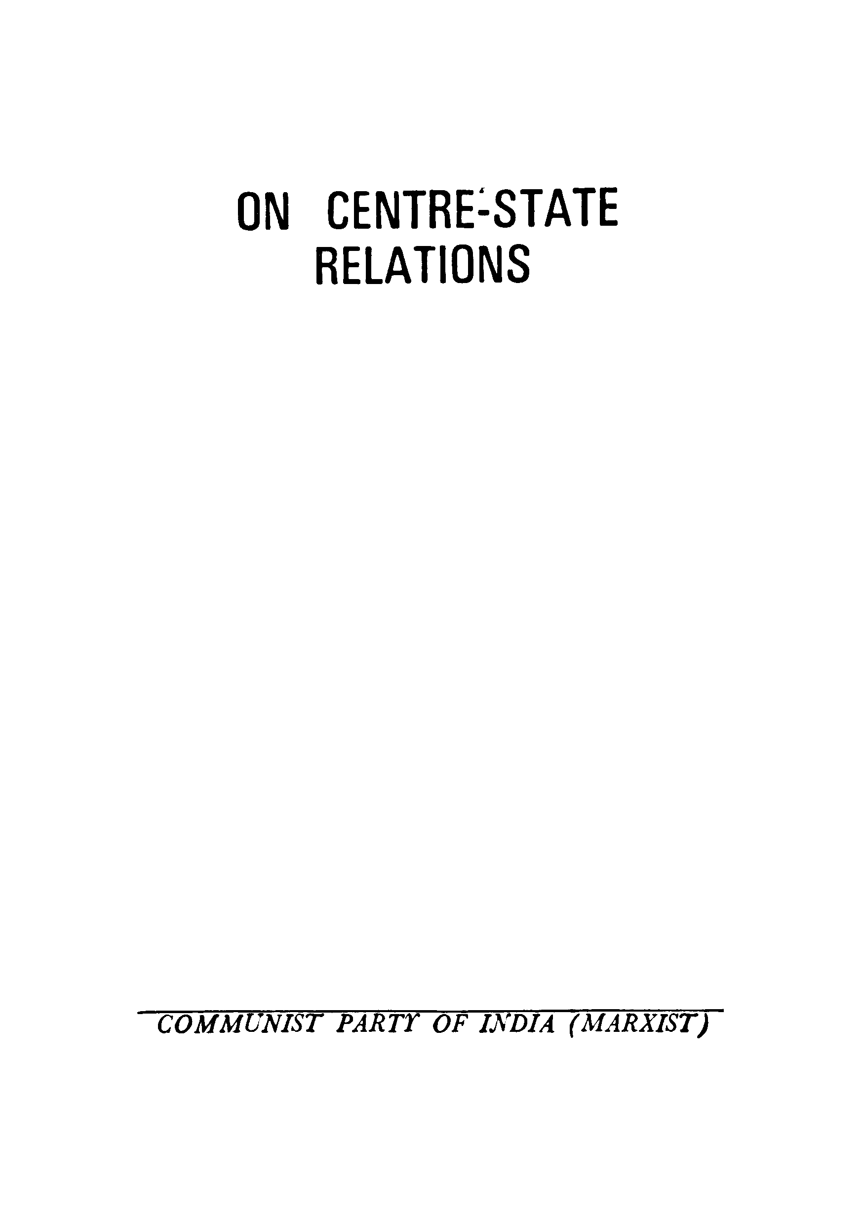 On Centare State Relations
