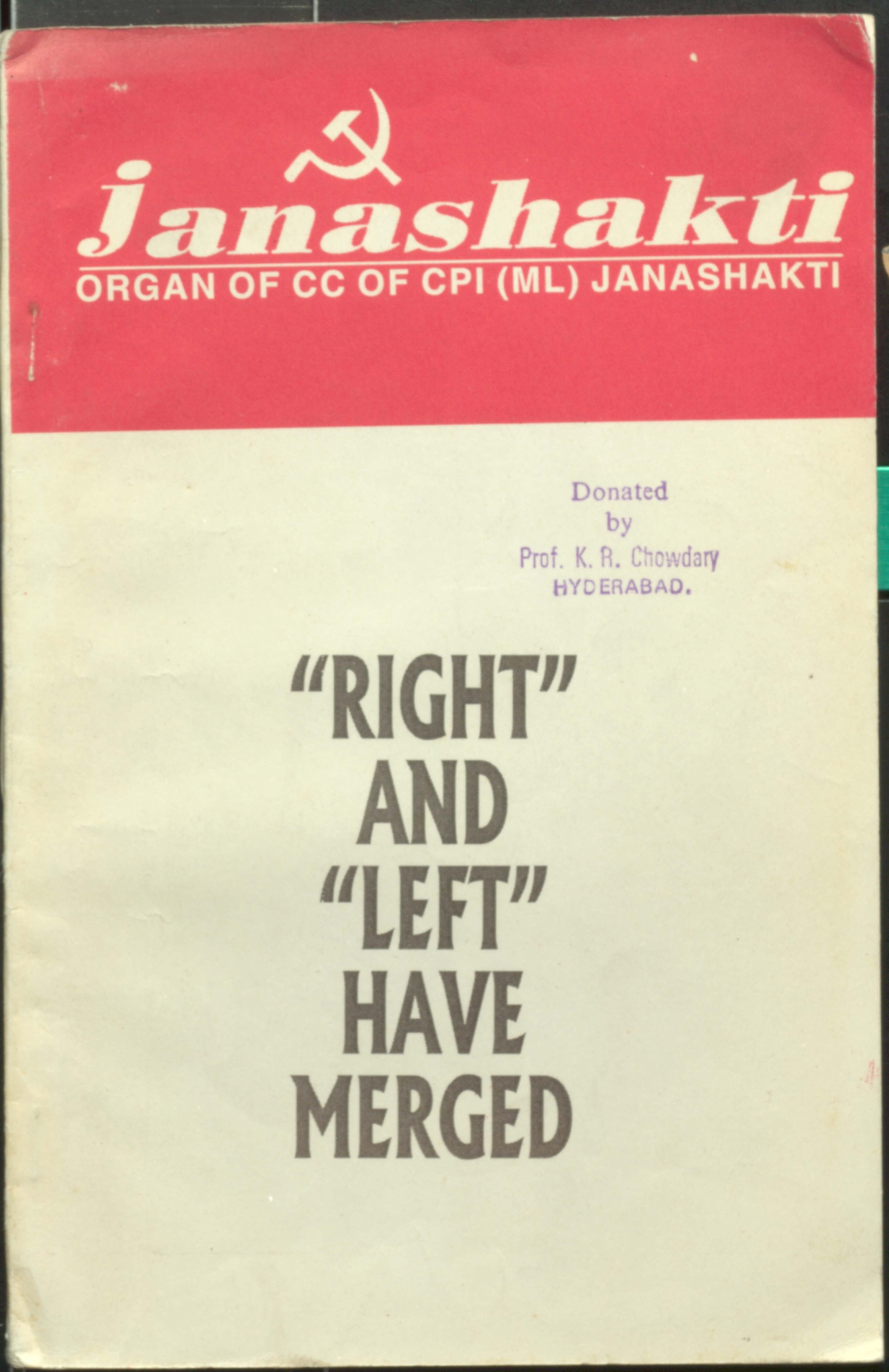 ''Right '' And  ''Left'' have merged (Janashakthi)