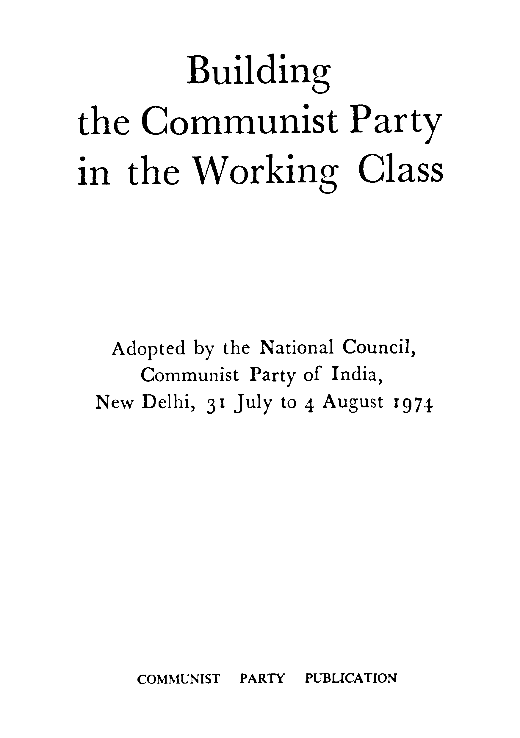 Building The Communist Party In The Working Class
