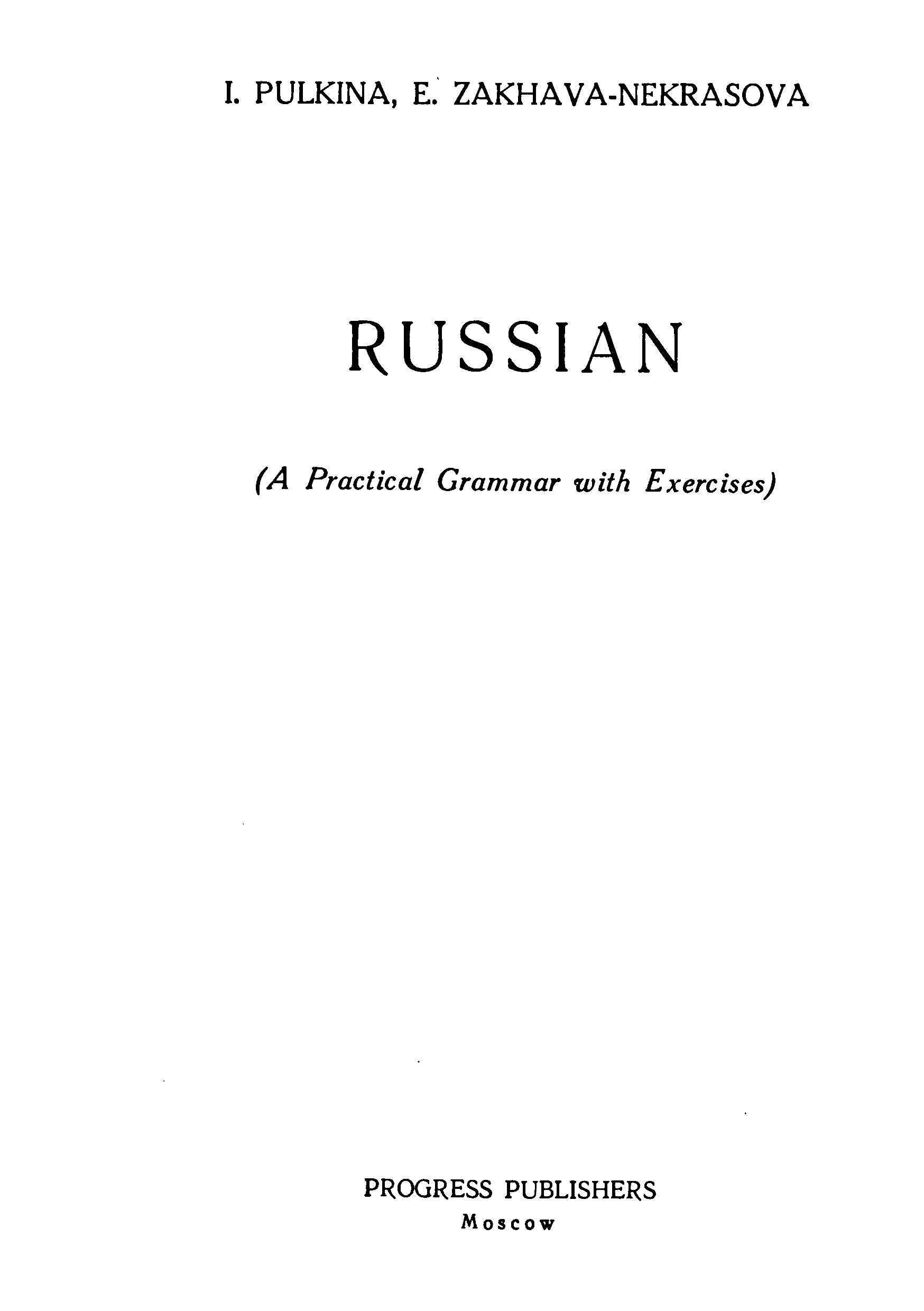 Russian (a pratical grammar with exercises) 