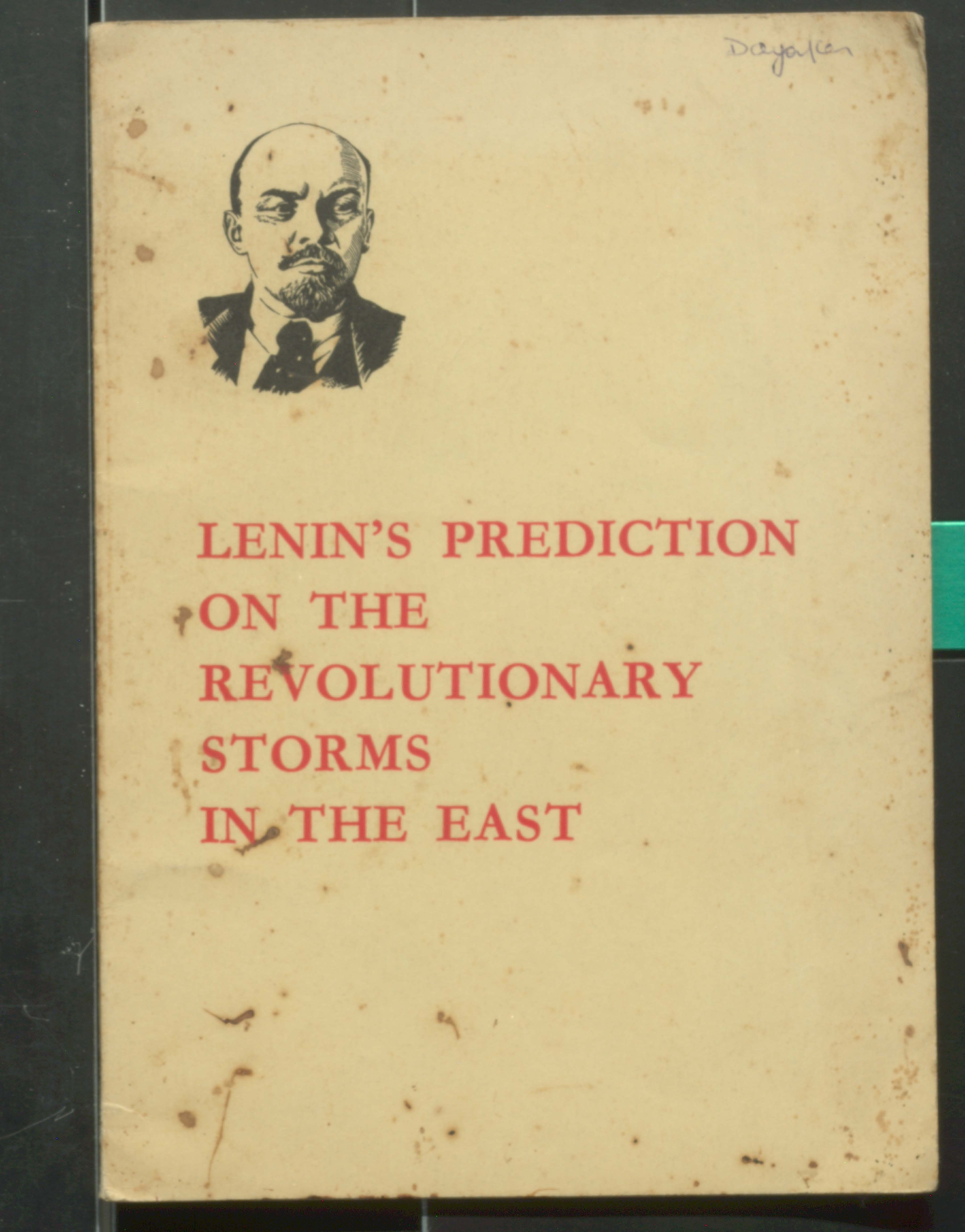 Lenin;s Prediction On The Revolutionary Stroms In The East
