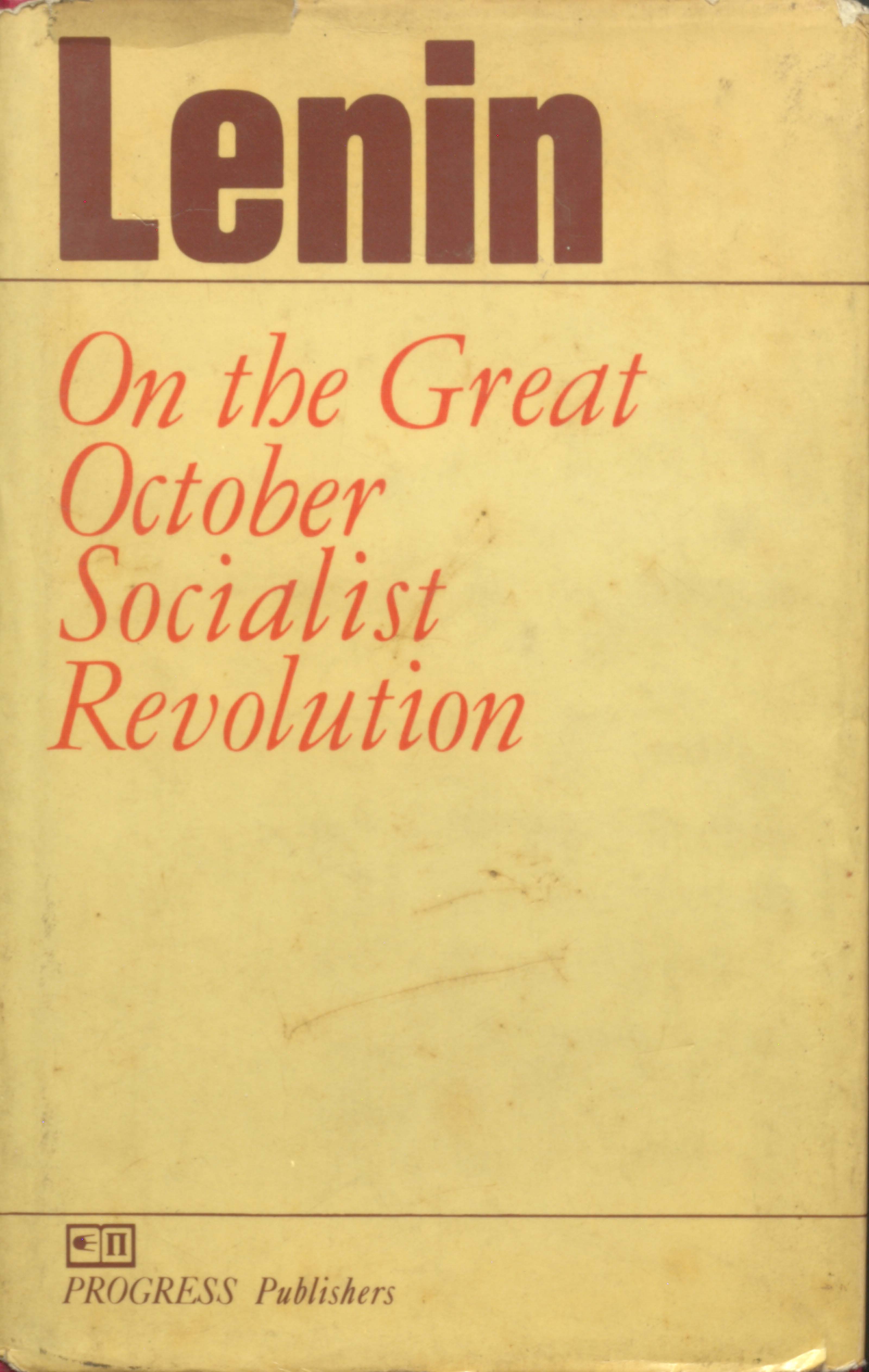 Lenin on the great october socialist revolution