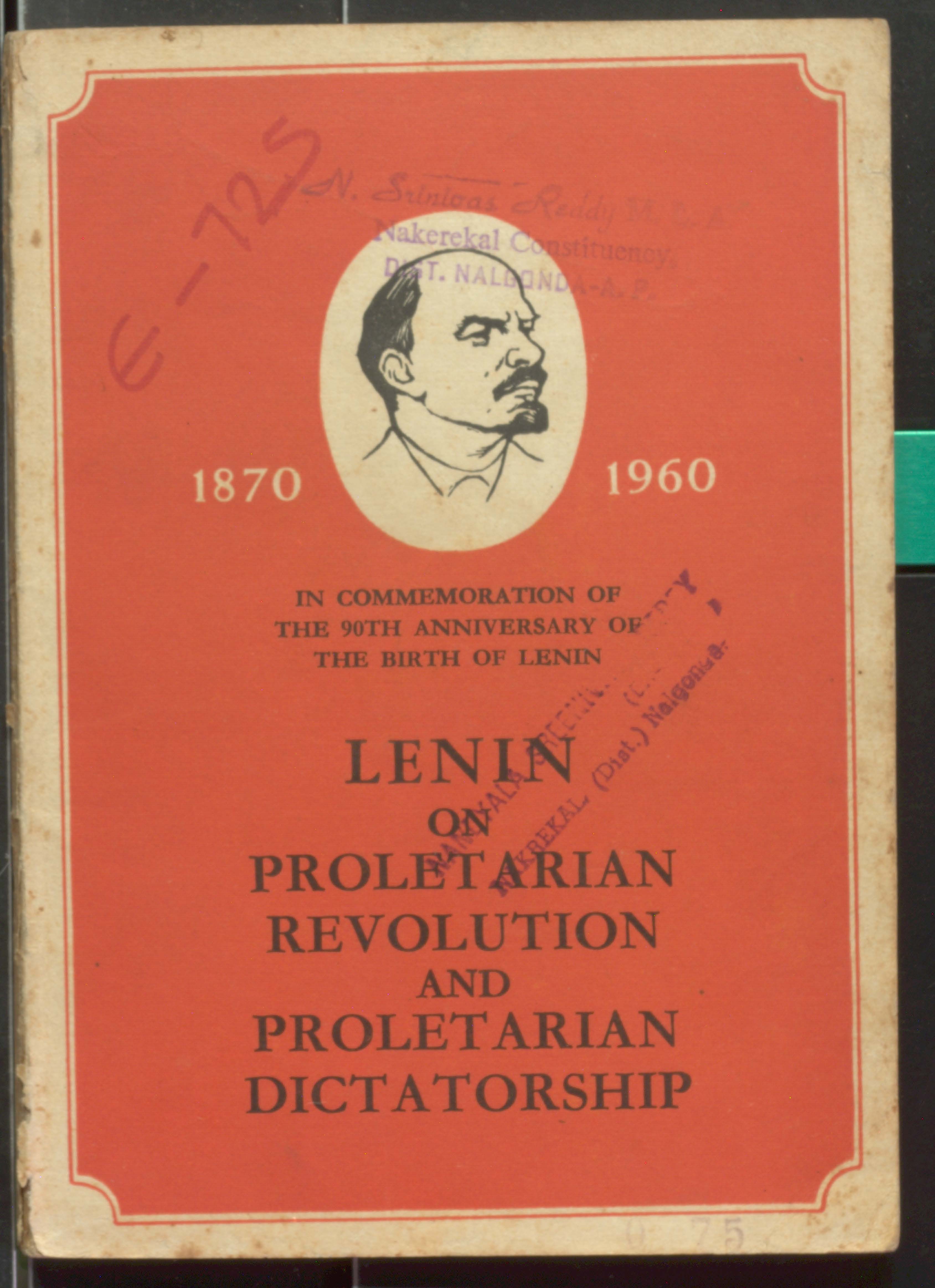 Lenin on proletarion revolution and proletarian dietatorship 1870-1960