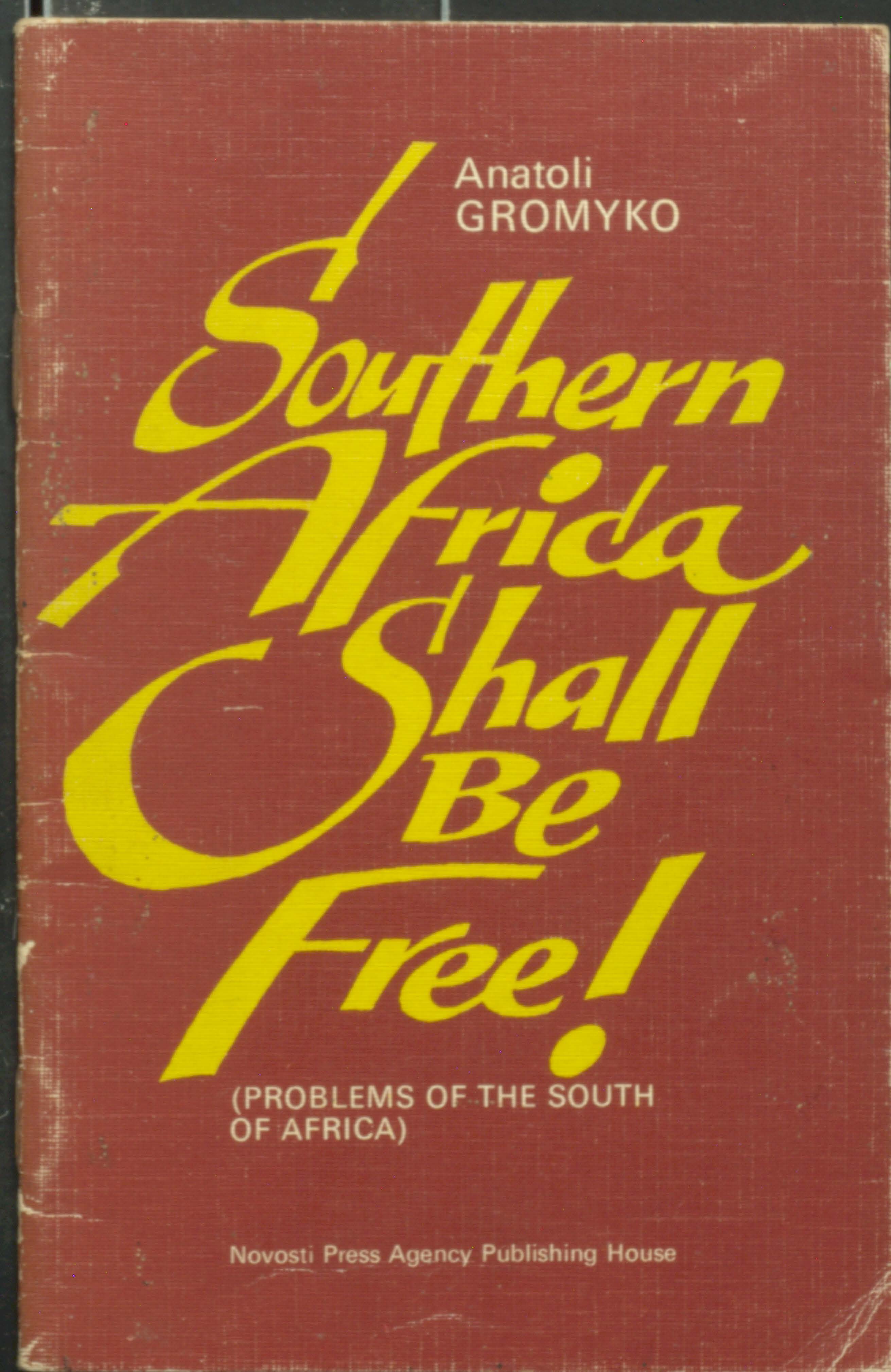 Southern africa shall be free 