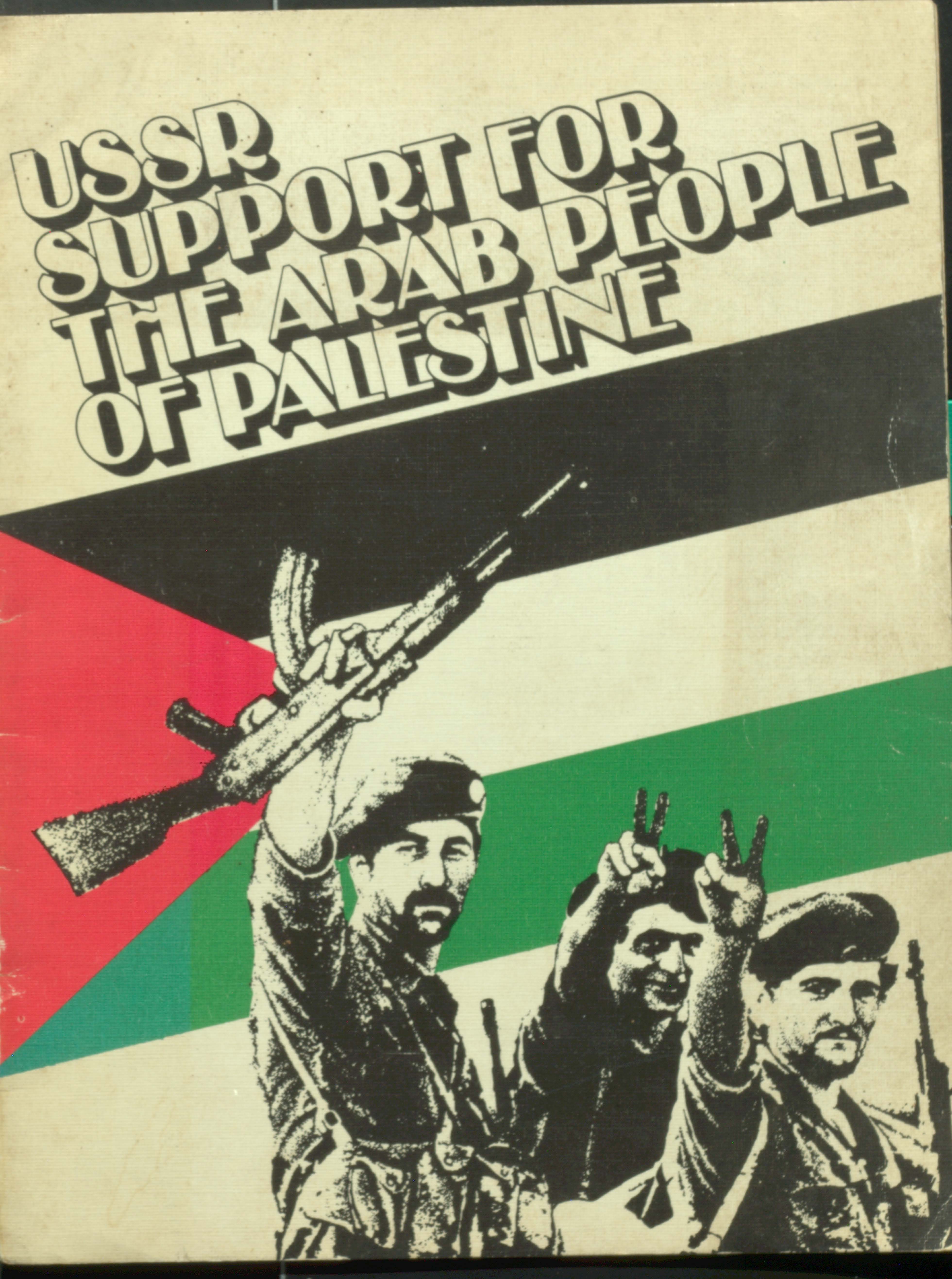 USSR support for the arab peopie of palestine