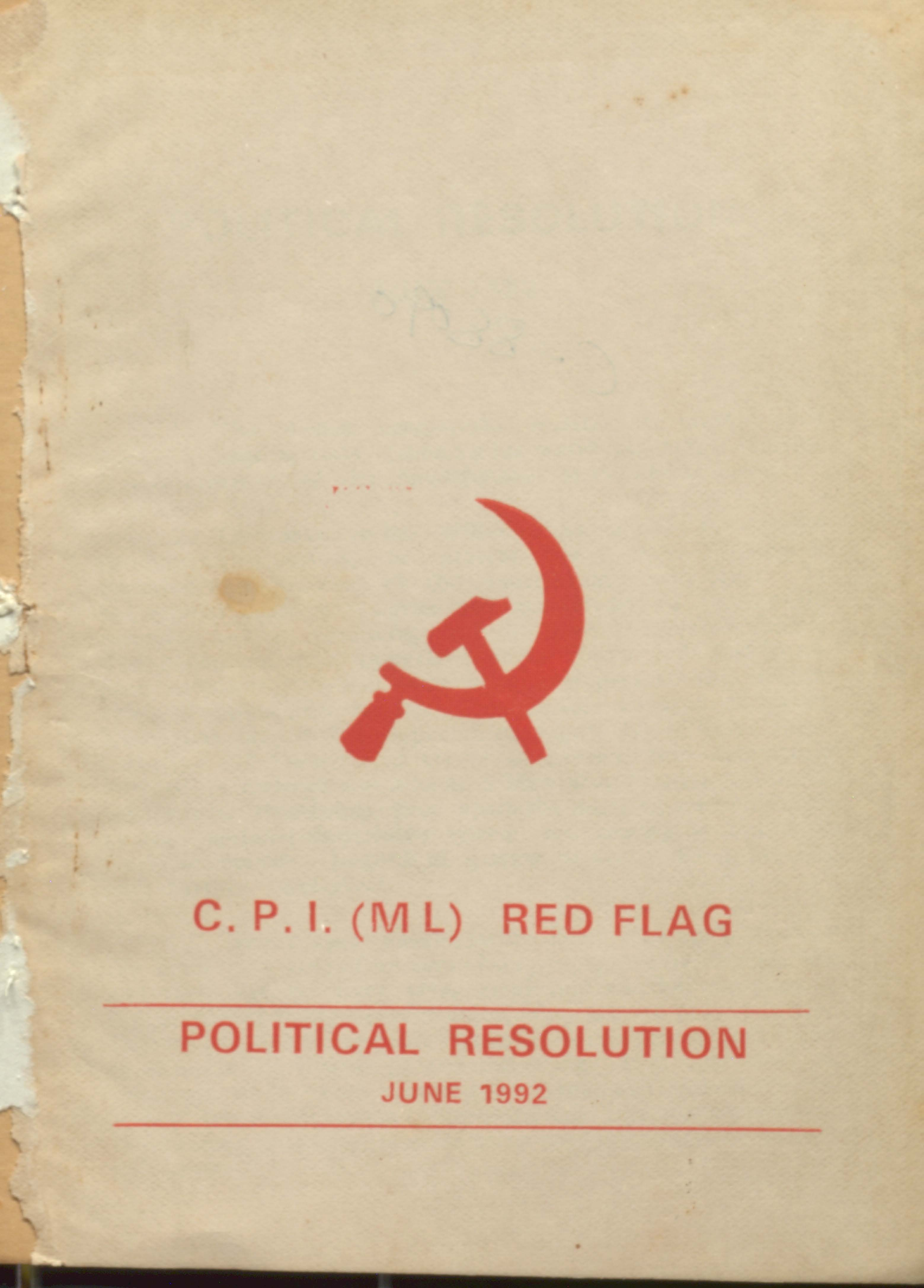 Political Resolution June 1992 C.P.I (ML) red flag