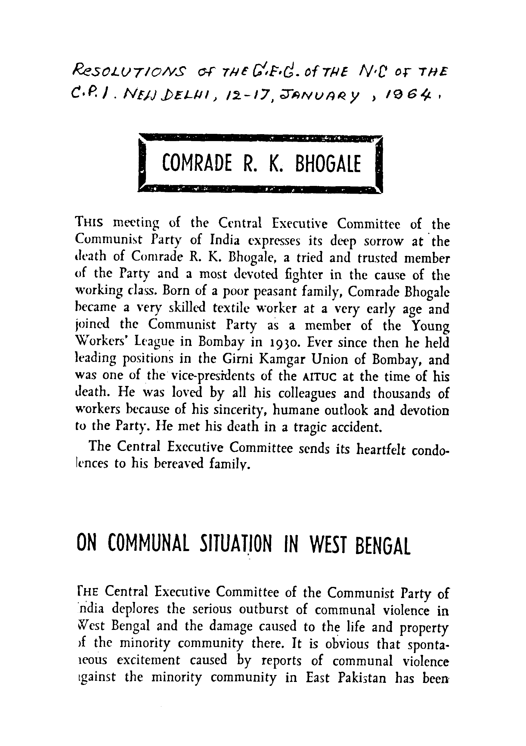 RESOLUTIONS OF THE C.E.C. OF THE N.CB OF THE C.P.I. NEW DELHI  12-17, JANUARY, 1964