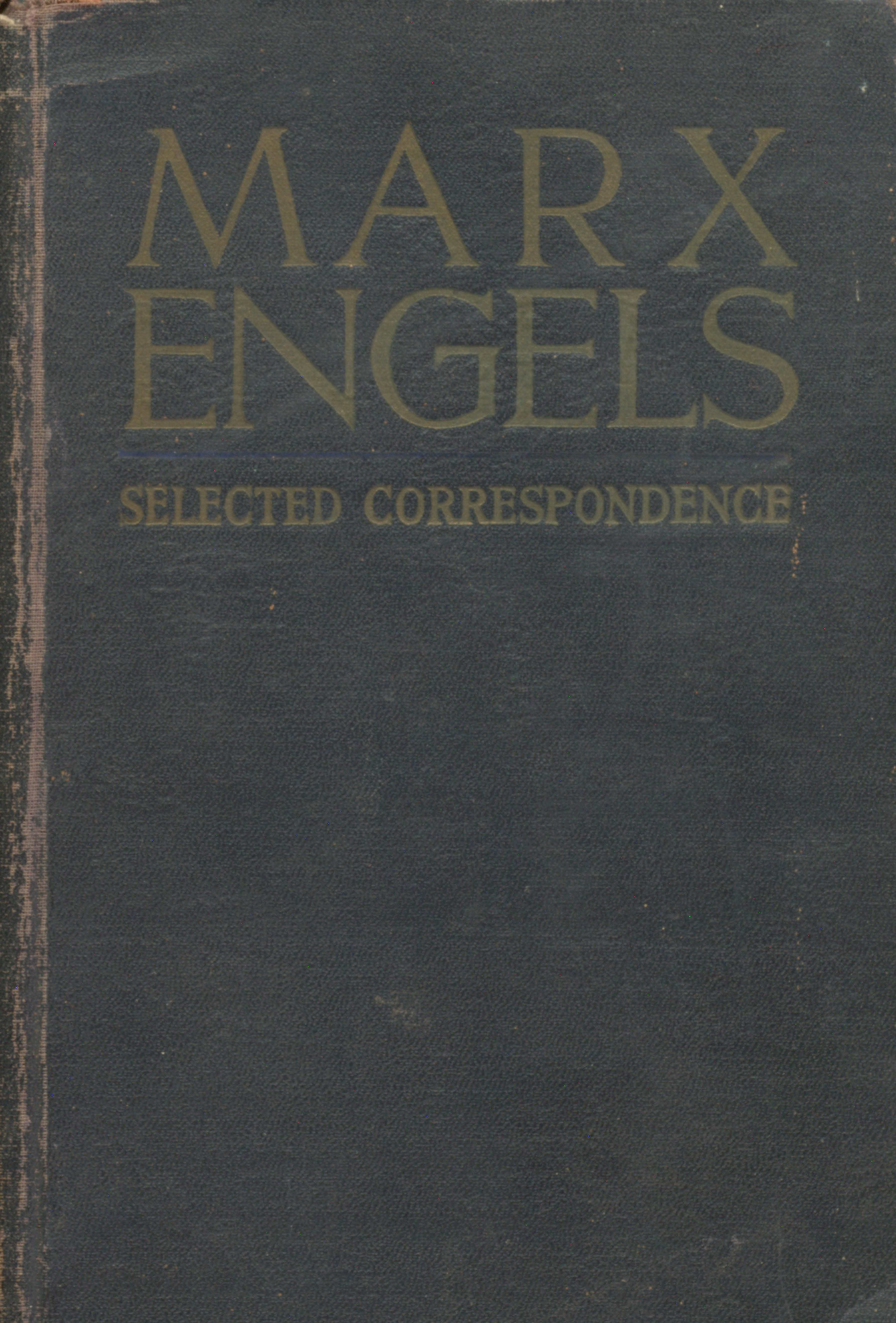 Karl Marx And Frederich Engels Selected Correspondence