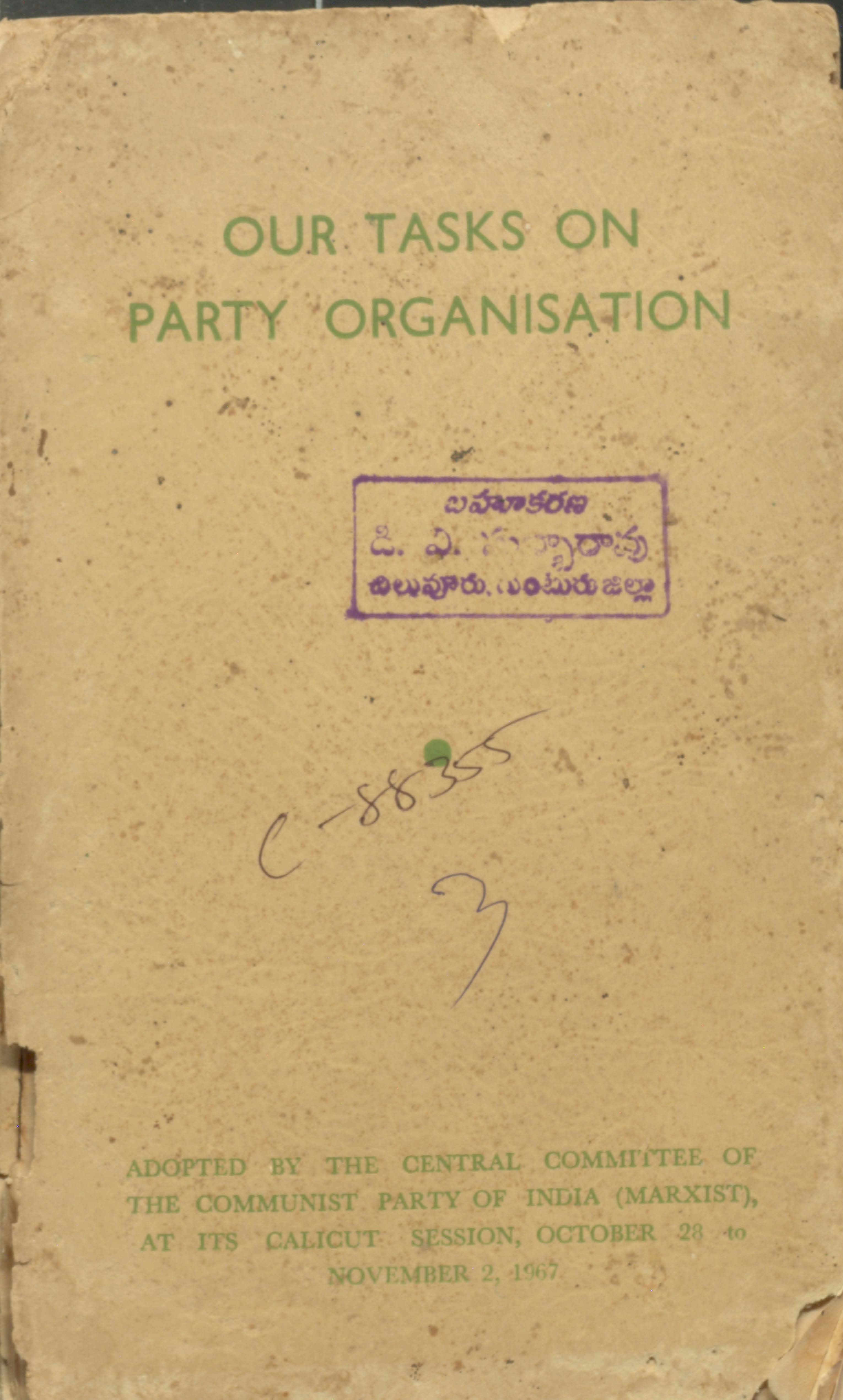 Our tasks on party organisation (oct-28 to november-2,1967)