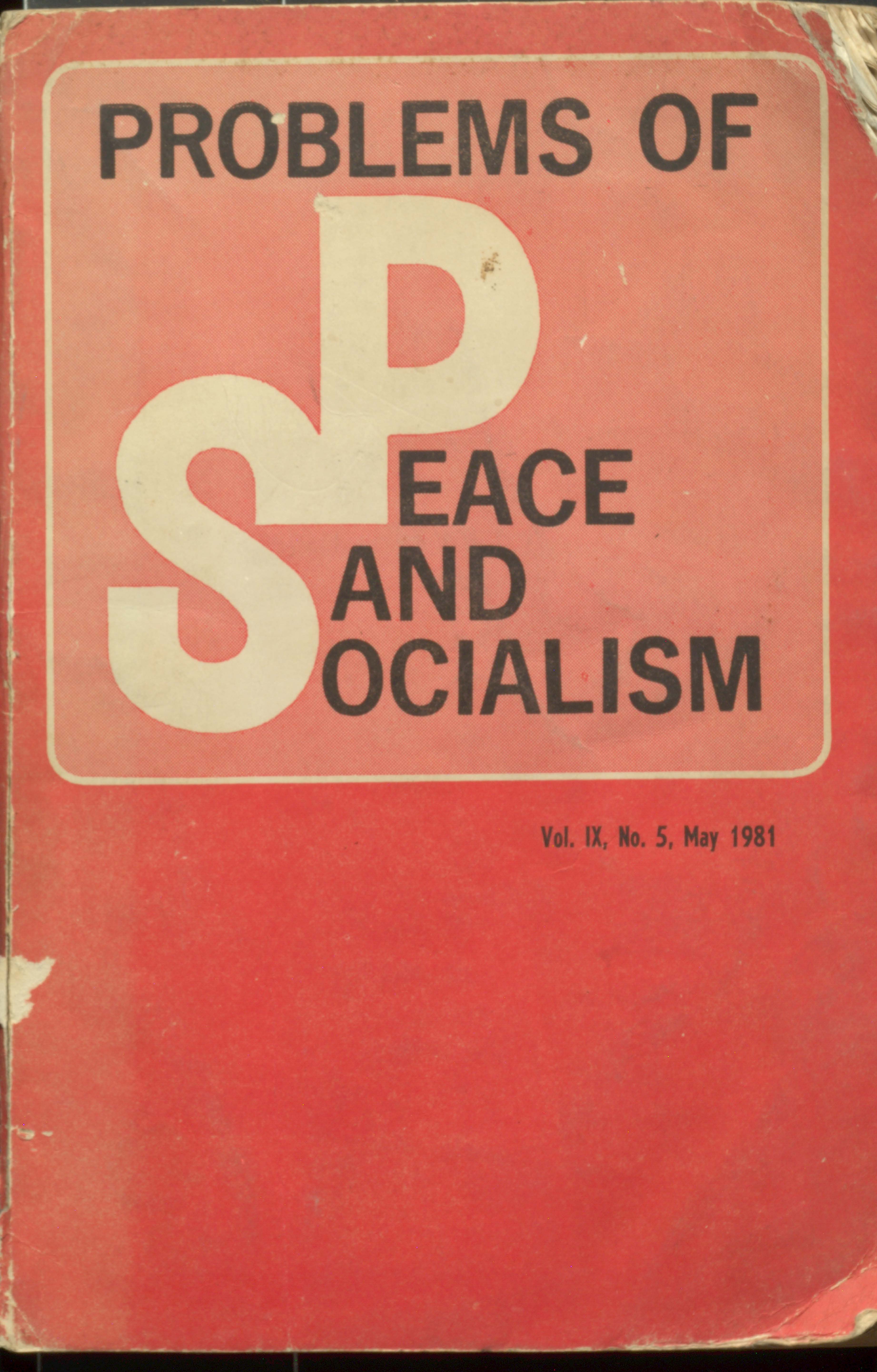 Problems of speace and socialism(V.IX,NO.5,MAY 1981)