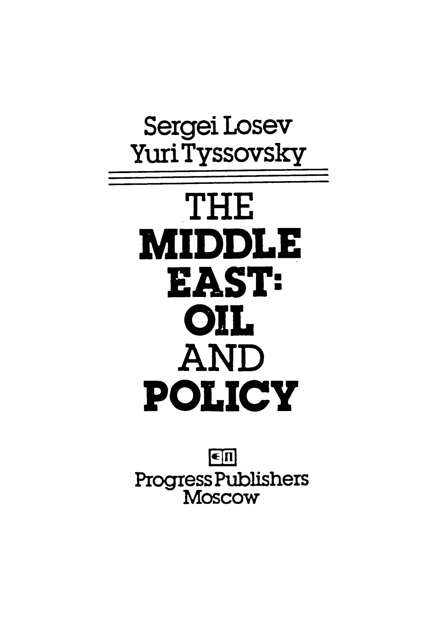 The middle east;oil and policy