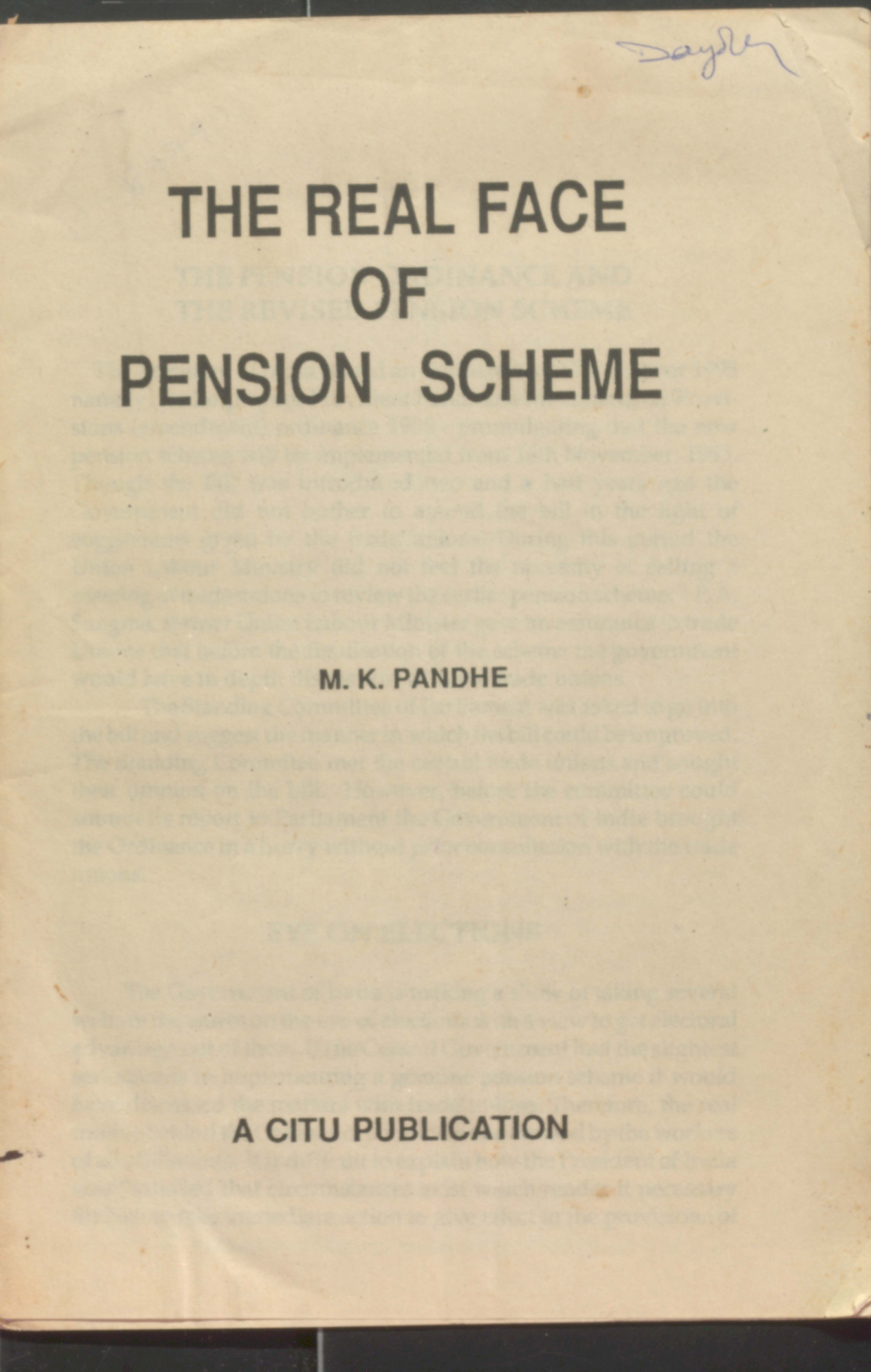 The real face of pension scheme 