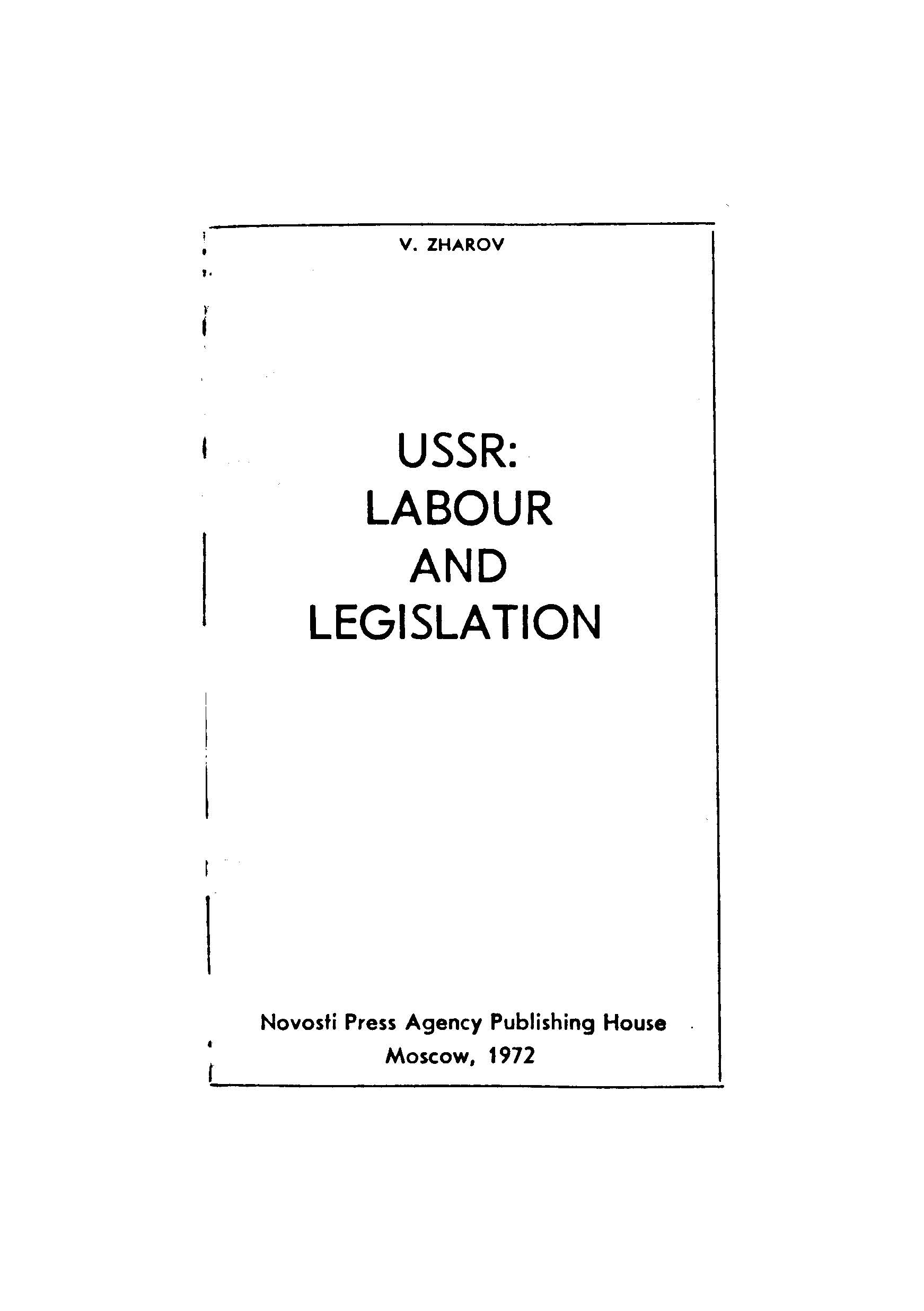 USSR:labour and legislation