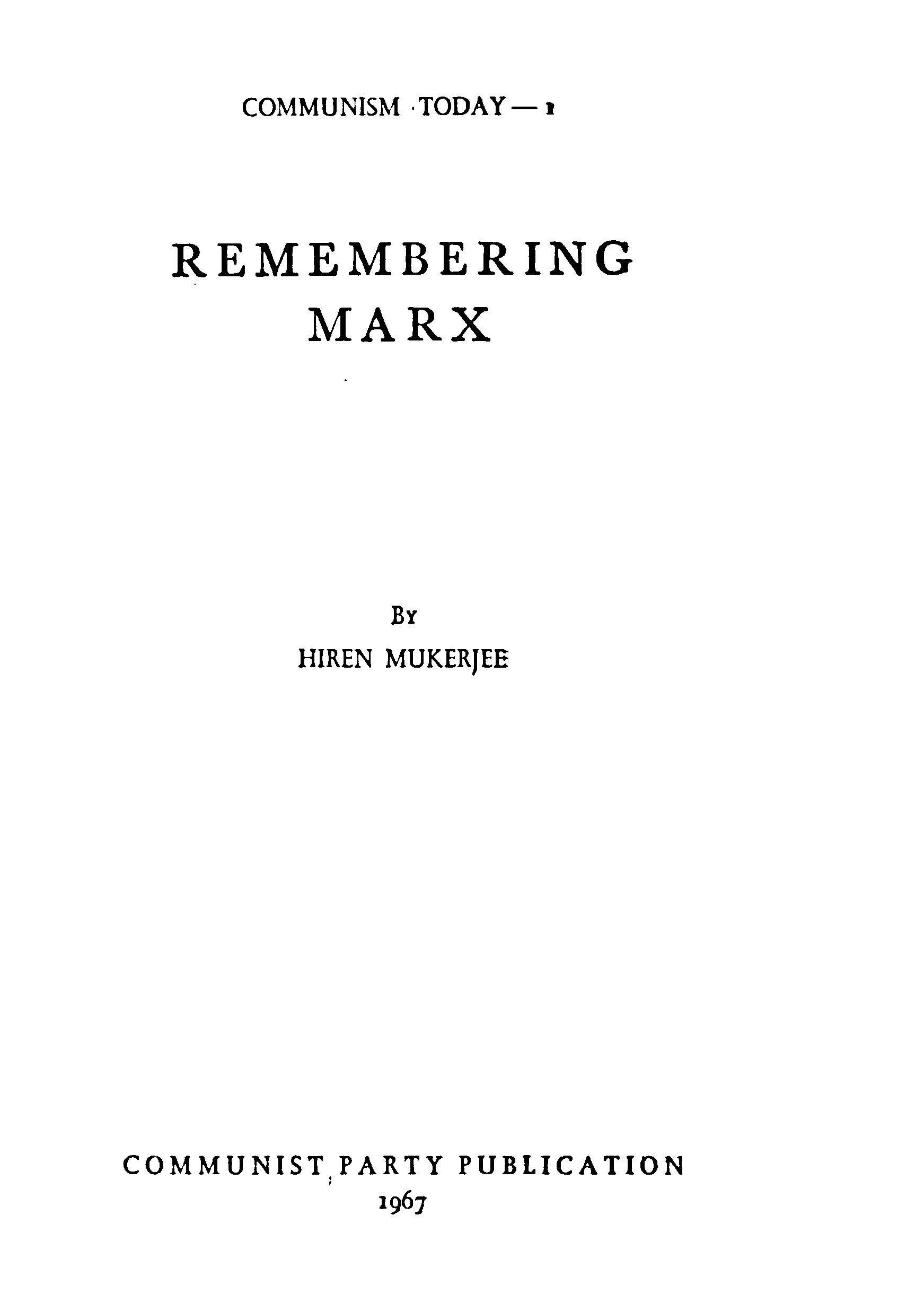 Remembering marx 