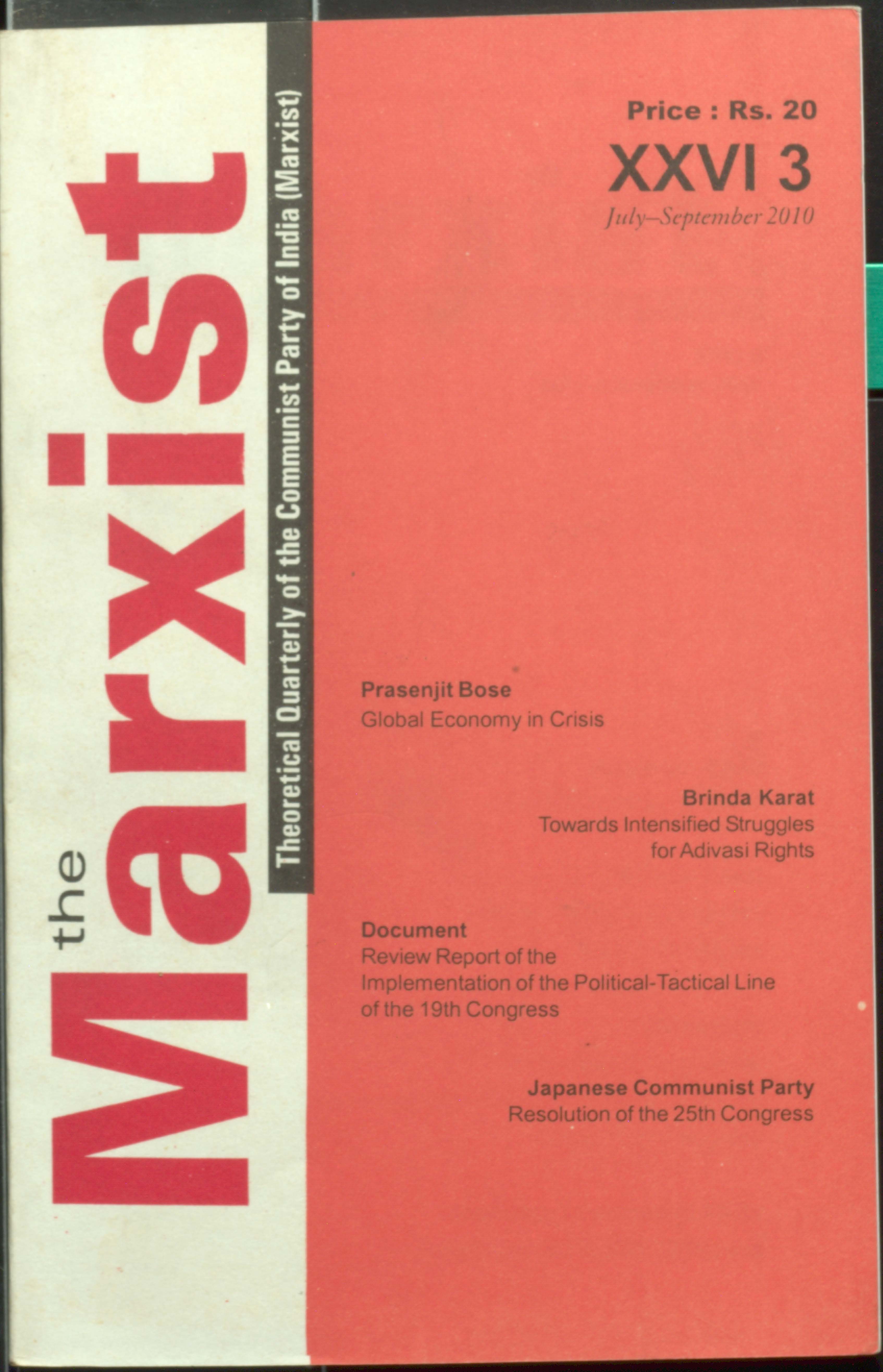 The Marxist (XXVI 3 July-september 2010)