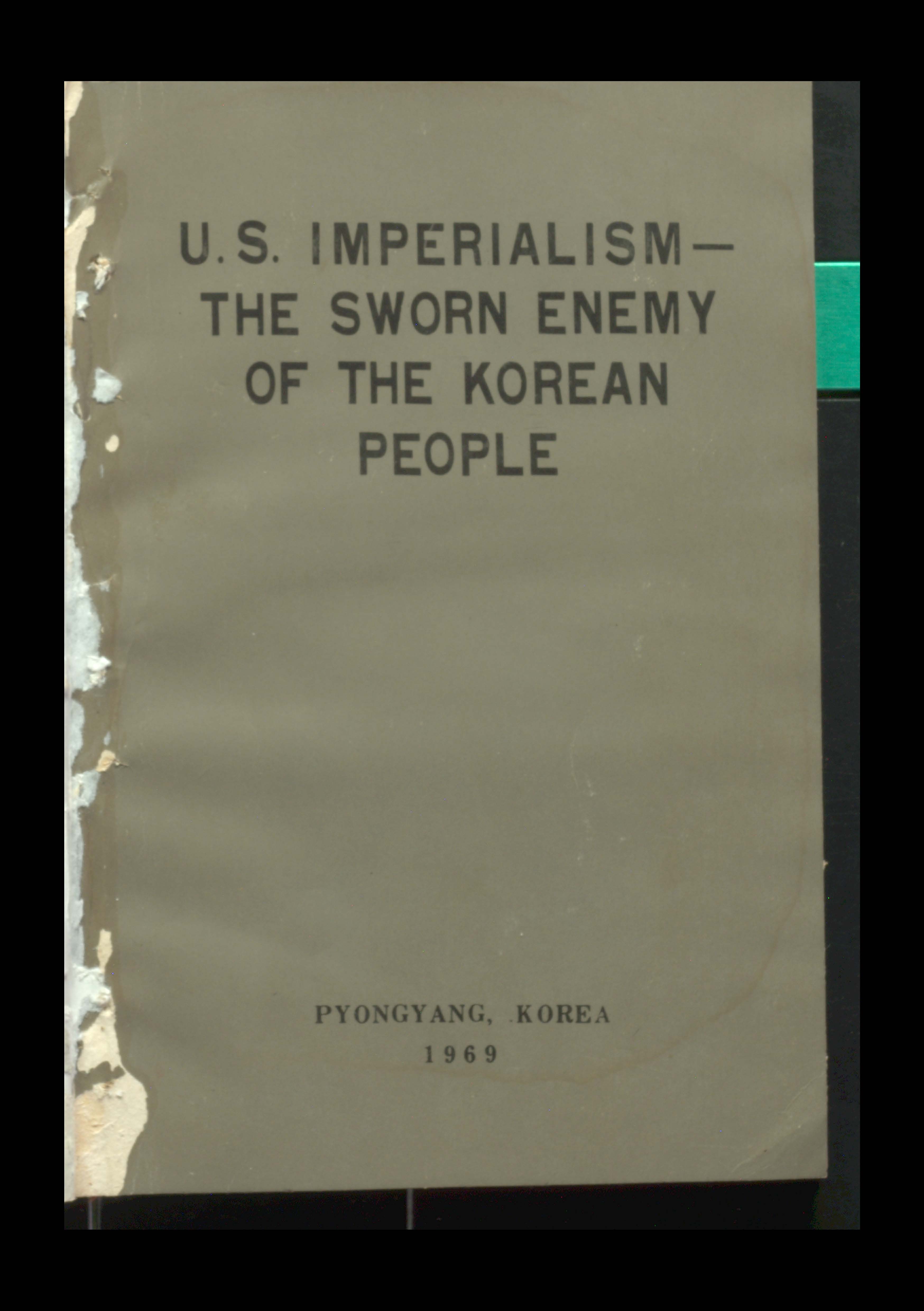 U.S Imperialism-the sworn enemy of the korean people