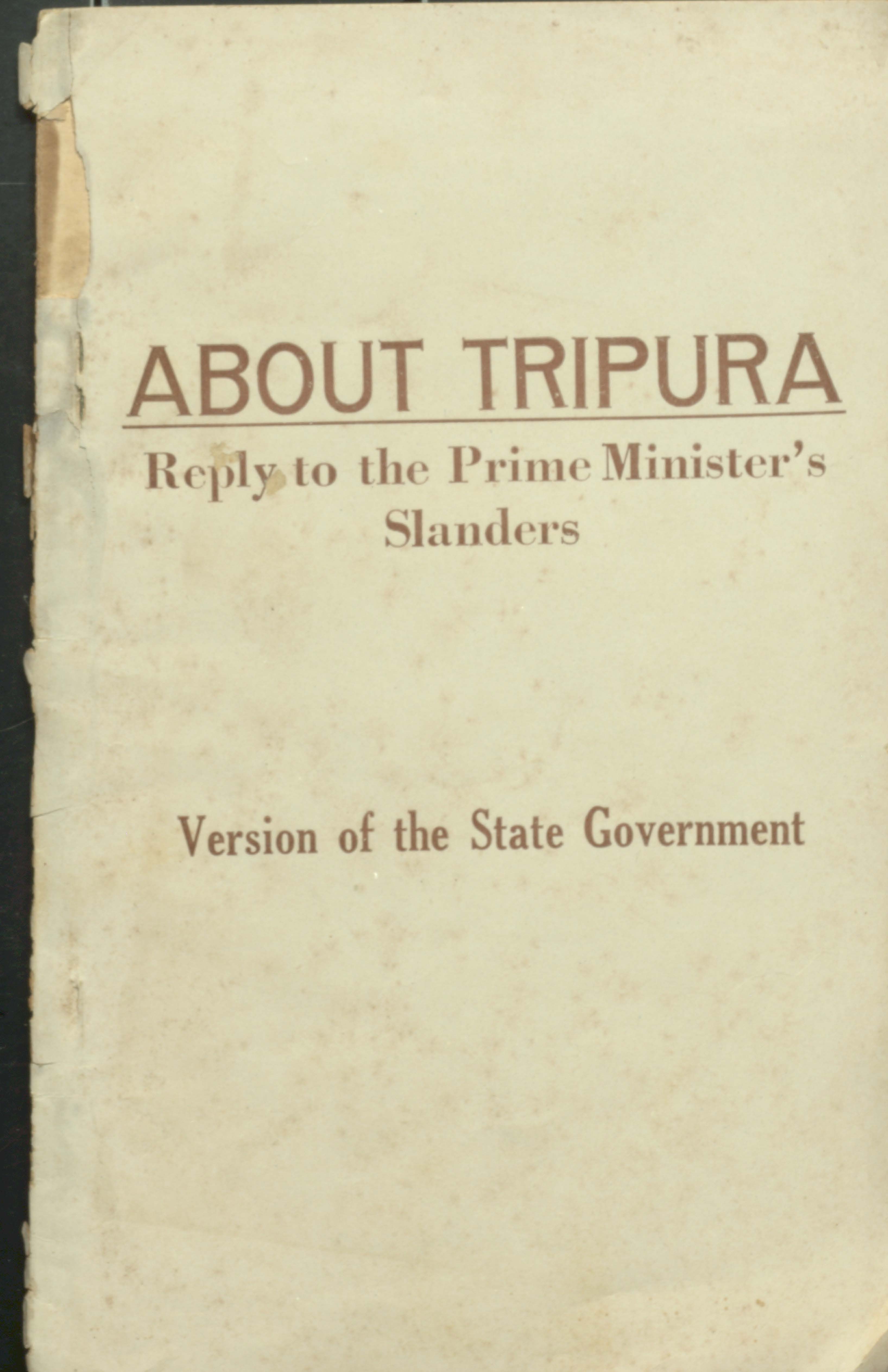 About Tripura Reply to the Prime Minister's Slanders