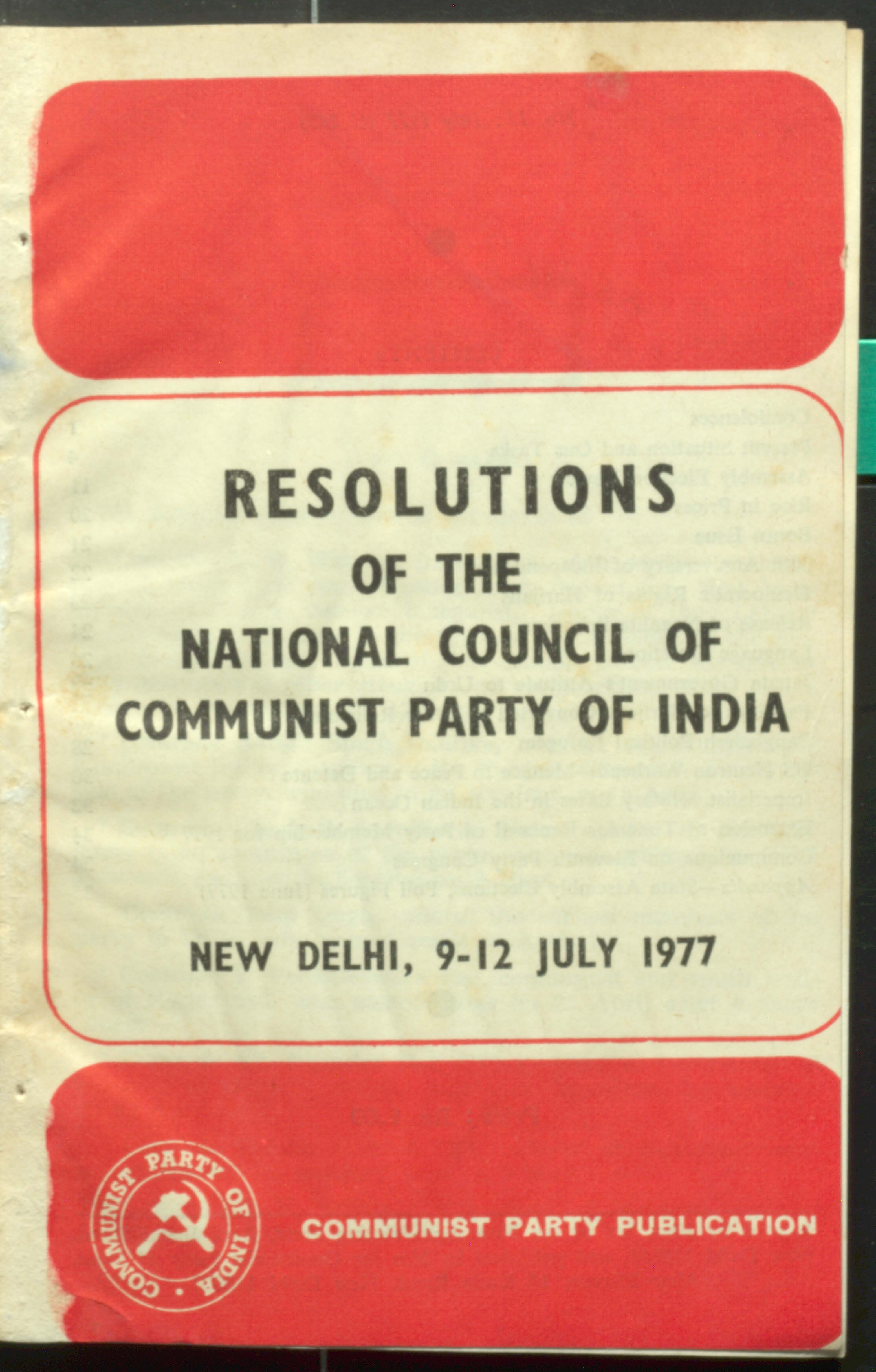 Resoiutions Of The National Council Of CPI (9-12, July 1977)